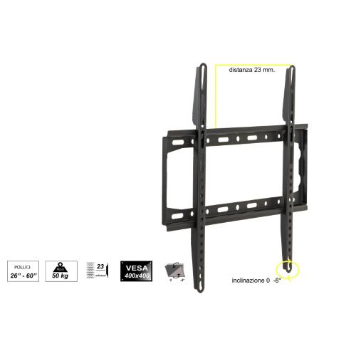 STAFFA A MURO ULTRA SLIM SUPPORTO TV 26-60" LED/LCD FINO A 50 KG E VESA 400X400